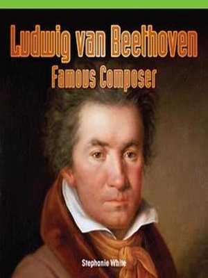 cover image of Ludwig van Beethoven: Famous Composer